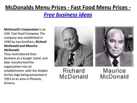 Story behind the history of McDonald s?...